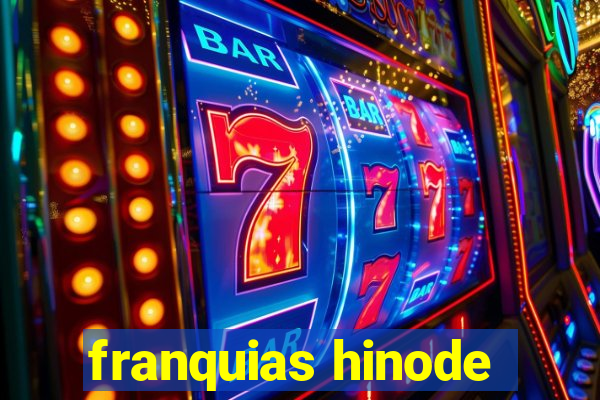 franquias hinode